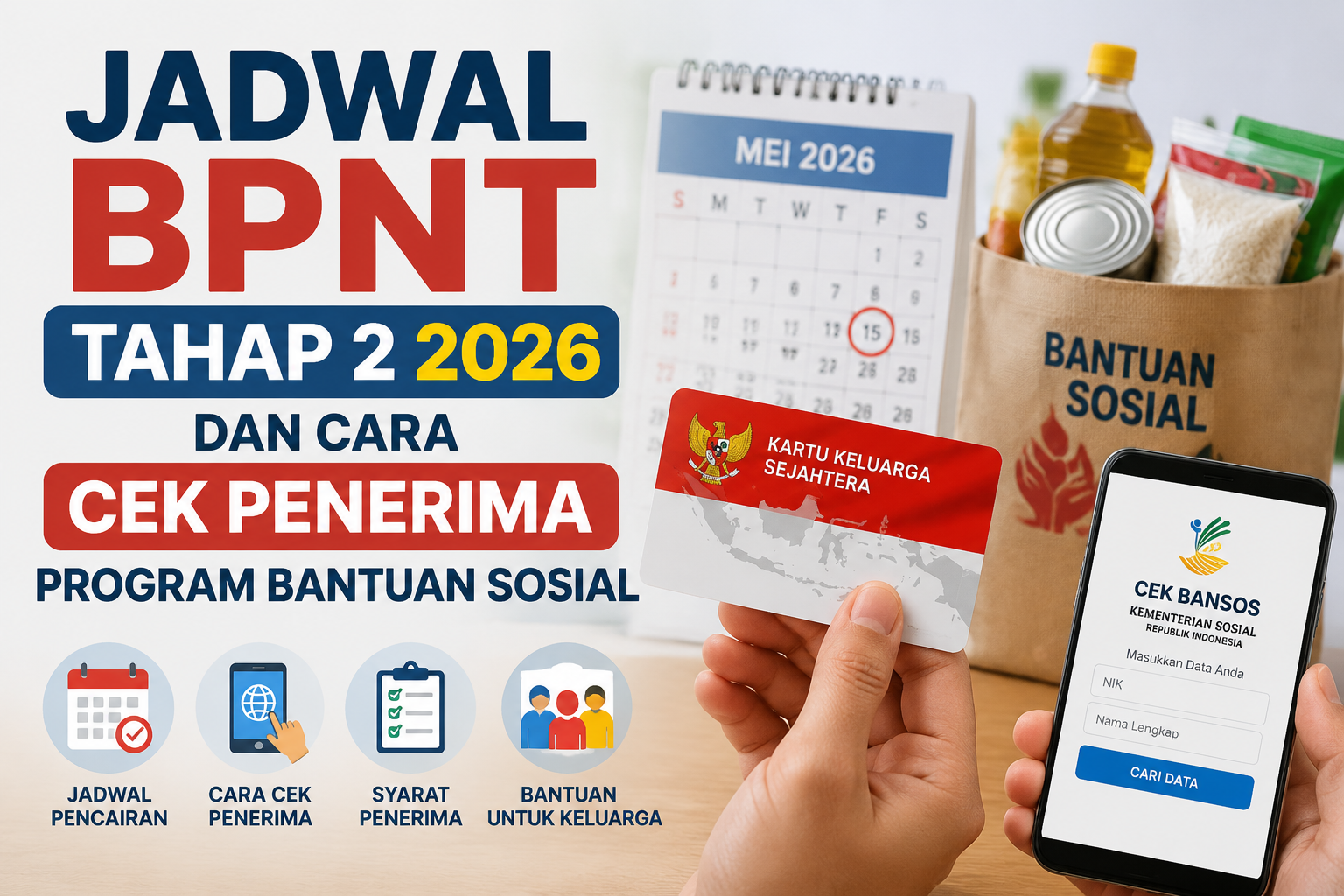 Jadwal BPNT Tahap 2 2026 dan Cara Cek Penerima Program Bantuan Sosial